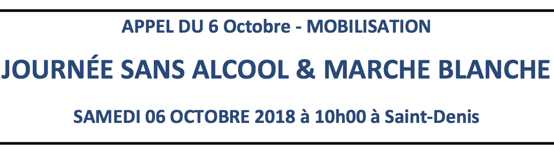 Journée Sans Alcool & Marche blanche